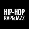 HIP-HOP RAP&JAZZ