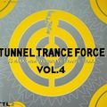 Tunnel Trance Force Vol. 4 [Disc 1] - 1998