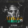 AFRICAN SAUCE 3 - DJ QUINS ( AFRO / GENGETONE )