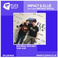 UK Garage Show with Impact & Ellie B2B Birthday Special 30 May 2020