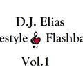 DJ Elias - Freestyle Flashbacks Vol.1