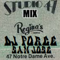 DJ FORCE 14 OLDSCHOOL FREESTYLE STUDIO 47 CLUB MIX SAN JOSE BAY AREA