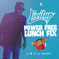 DJ Livitup On Power 96 Lunch Mix (March 01, 2019)