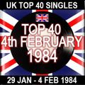 UK TOP 40: 29TH JAN - 4TH FEB 1984