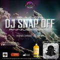 Guvnor DJ Snap Off (Ep 03)