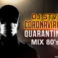 STV Quarantine 80s Minimix