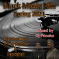Black Music Mix Spring 2021 - RNB, HipHop & Dancehall mixtape