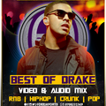 Best of Drake Mix By DJ Ortis, Hiphop, Trap, RnB, Pop