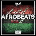 @DJSLKOFFICIAL - Best Of Afrobeats Vol 8 (Ft Burna Boy, Wizkid, Olamide, Rema & More)