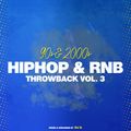 90s-2000s Hiphop Rnb Throwback Vol.3 Mixed by DJ O