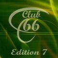 Club 66 Edition 7
