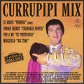 Currupipi Mix