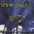 Brain Ticket II - From Here To Nowhere (1995) CD1