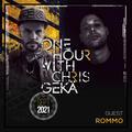 One Hour With Chris Gekä #235 - Guest ROMMO