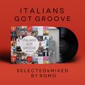 Italians Got Groove / 100% italian groove from late 1960s to early 80s!