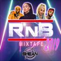 M I X T A P E  RNB  2019 by DJ SHEAN