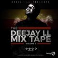 The Deejay LL MixTape Volume 2