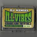 DJ KENSEI - ILL VIBES vol.2