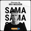 SSL Pioneer DJ MixMission - SAMA