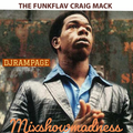 Mixshow Madness - The Funkflav Craig Mack