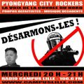 평양 City Rockers #118 : On Ne Désarme Pas ! (22-05-2019)
