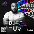 DJ UV Big Bounce Debut on Capital FM - Afrobeats,Amapiano,Dancehall Bangers 2022