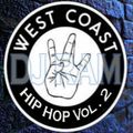 DJ RAM - WEST COAST HIP HOP MIX Vol. 2