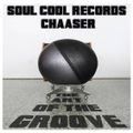 Soul Cool Records/ Chaaser - The Art of the Groove
