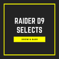 Raider D9 Selects Vol. 43 - 100% Delta9 Recordings