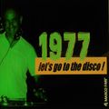 1977 - let's go to the disco!  (dj set)