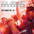 Dj JPlay Presents: Just Dance Vol. 25 (Hip-Hop Edition)
