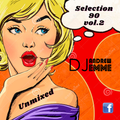 Selection 90's Unmixed - Playlist by Andrew Emme
