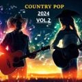 COUNTRY POP 2024 VOL.2