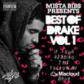 Mista Bibs - Best Of Drake Vol 1
