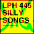 LPH 445 - Silly Songs (1926-94)