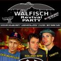 Walfisch Revival Party 16.06.2017