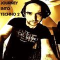 Journey into techno 2