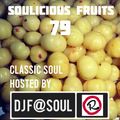 Soulicious Fruits #79 by DJF@SOUL