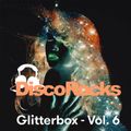 DiscoRocks' Glitterbox Mix - Vol. 6