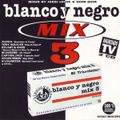  Blanco Y Negro Mix 3 (1996) CD1