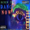 Screw The Dance Now Vol.311. mixed by ComeTee (2020)