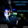 Down Tempo Sessions (Vol. 4) [Moombahton]