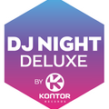 Kontor DJ Night Deluxe @ Deluxe TV - 2022-01-15, 1:00h
