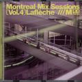Laflèche ‎– Montreal Mix Sessions Vol. 4 (2000)