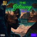 THE R&B ONLY GETAWAY EDITION MIX 4SHO
