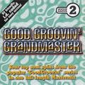 Grandmaster Good Groovin' 02