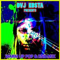 DJ Kosta Warm Up Pop & RnB Mix