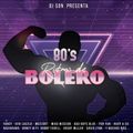 Dj Son presents 80s Ritmo de Bolero