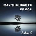 May The Hearts Heal Ep 002 Sahan J