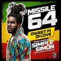 Supremacy Sounds (Simple Simon) - Missile 64 (Dweet fi di love)